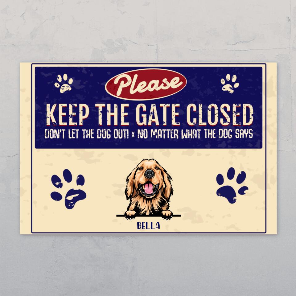 Don't let the dogs out! - Personalised door sign