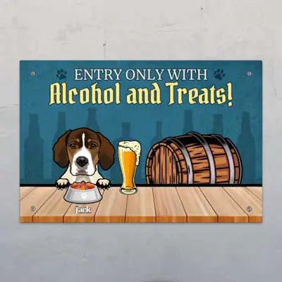 Entry only with alcohol & treats! - Personalised Door Sign - Featured Image