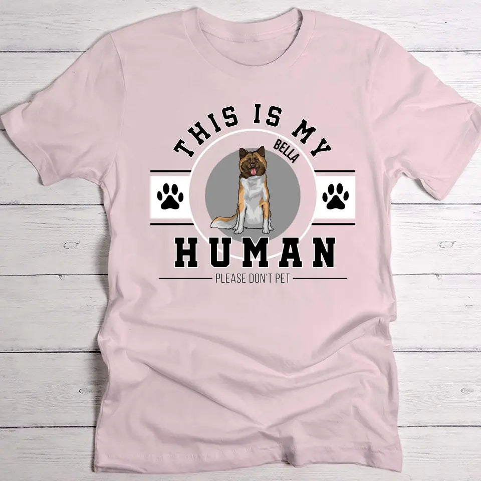 This is my human - Personalised t-shirt