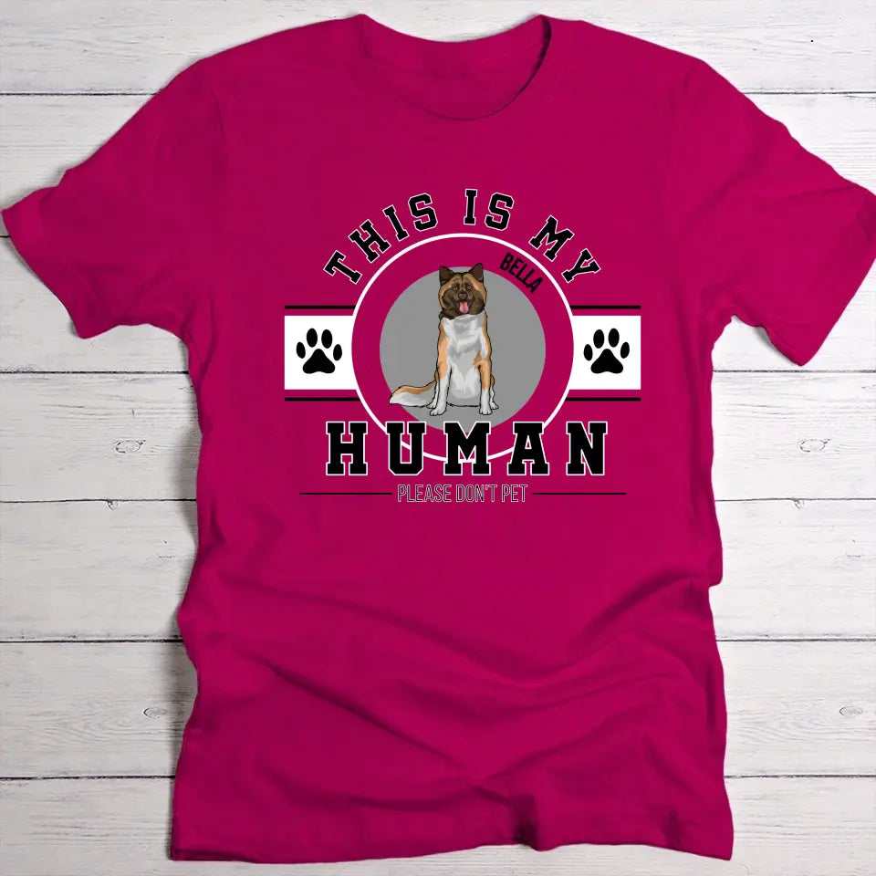 This is my human - Personalised t-shirt