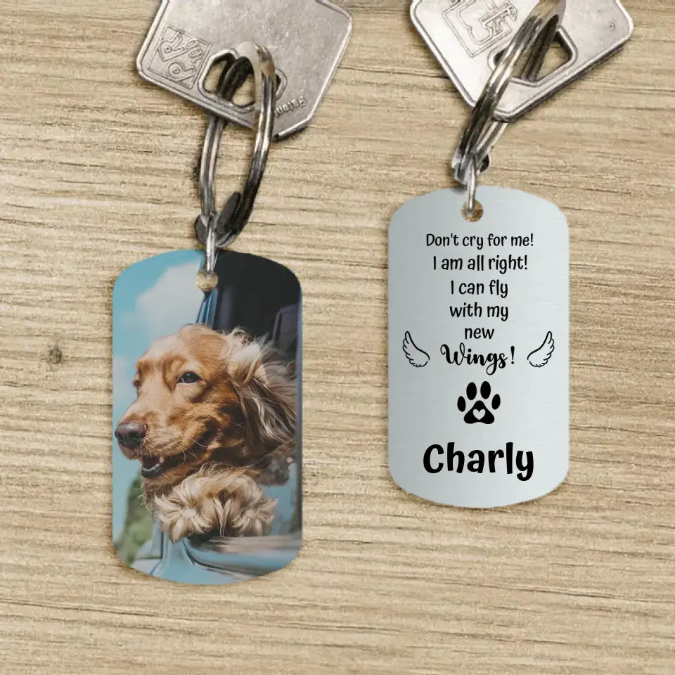 Don't cry - Personalised dog tag keychain