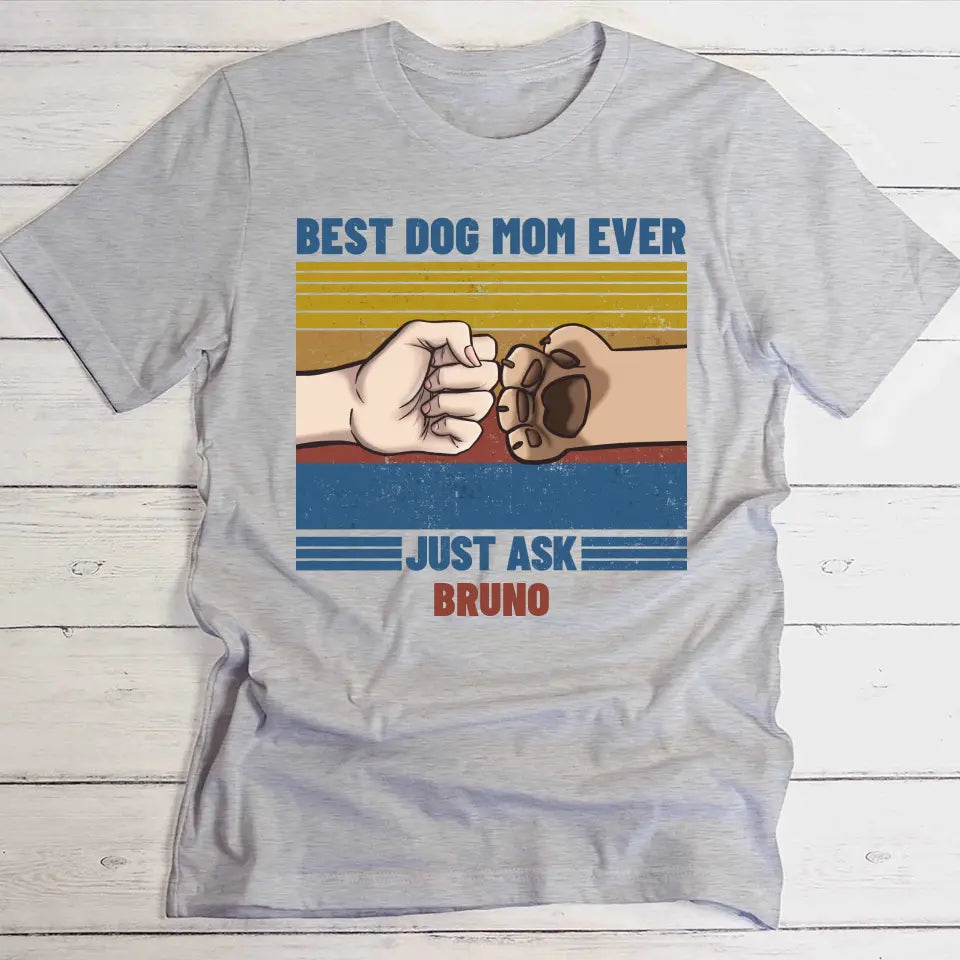 Best Pet Parent ever - Personalised T-Shirt