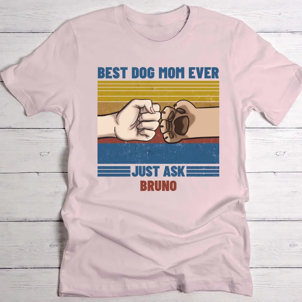 Best Pet Parent ever - Personalised T-Shirt