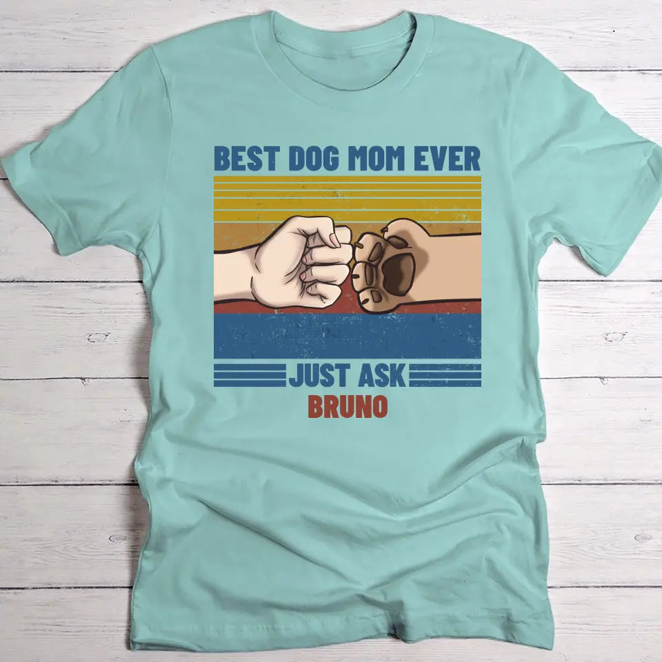 Best Pet Parent ever - Personalised t-shirt