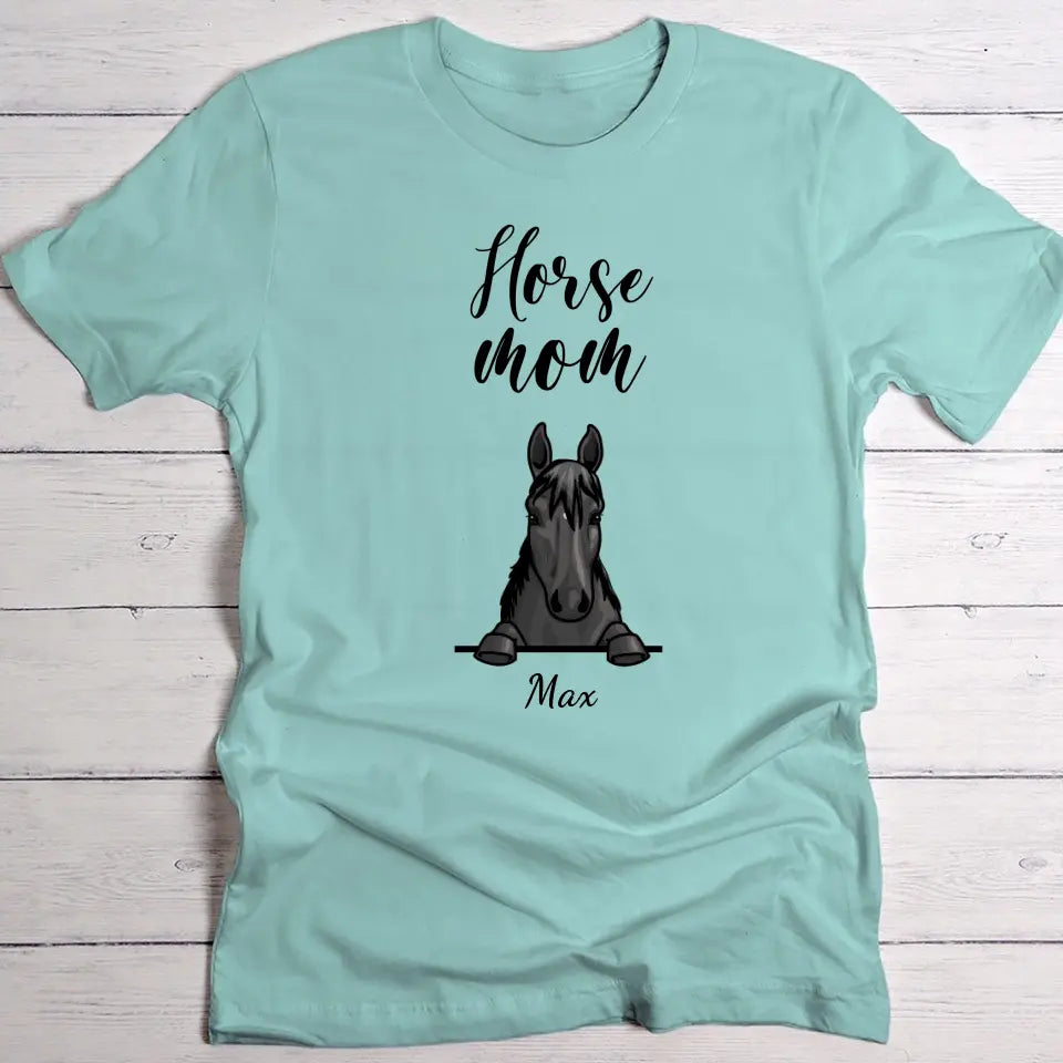 Horse mom - Personalised T-Shirt