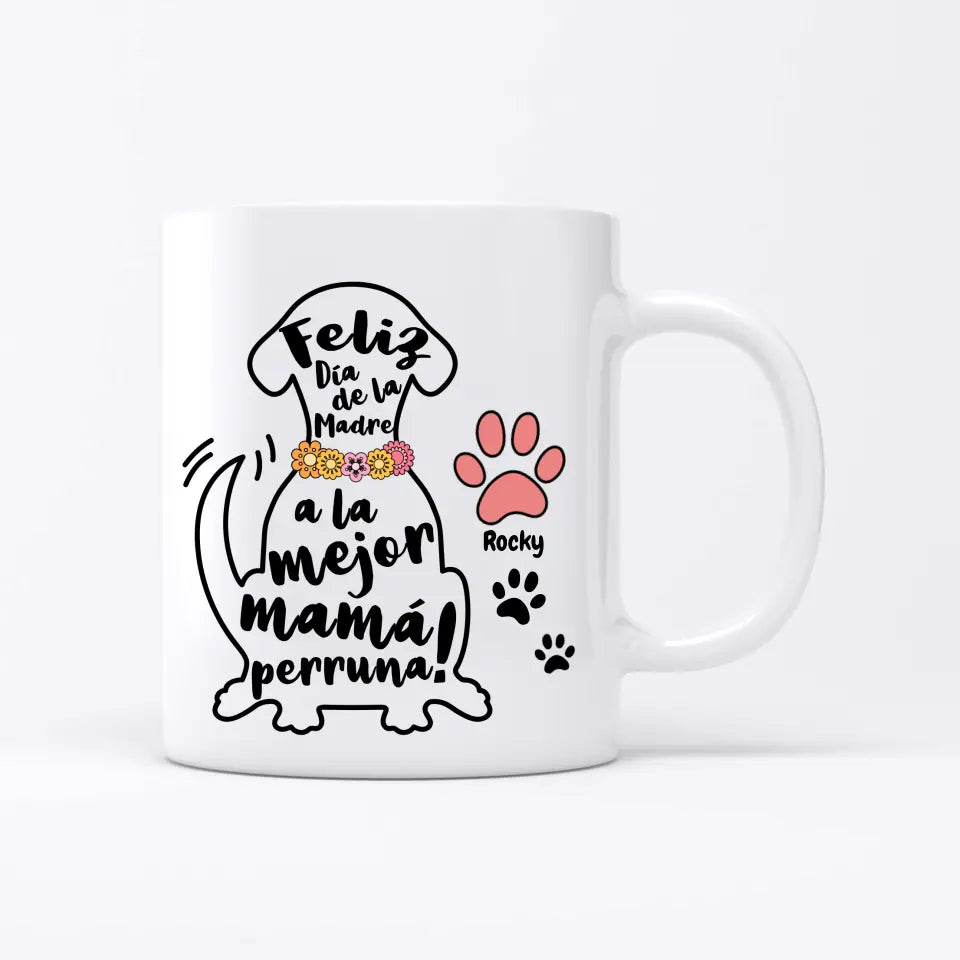 Mejor mamá perruna - Taza personalizada